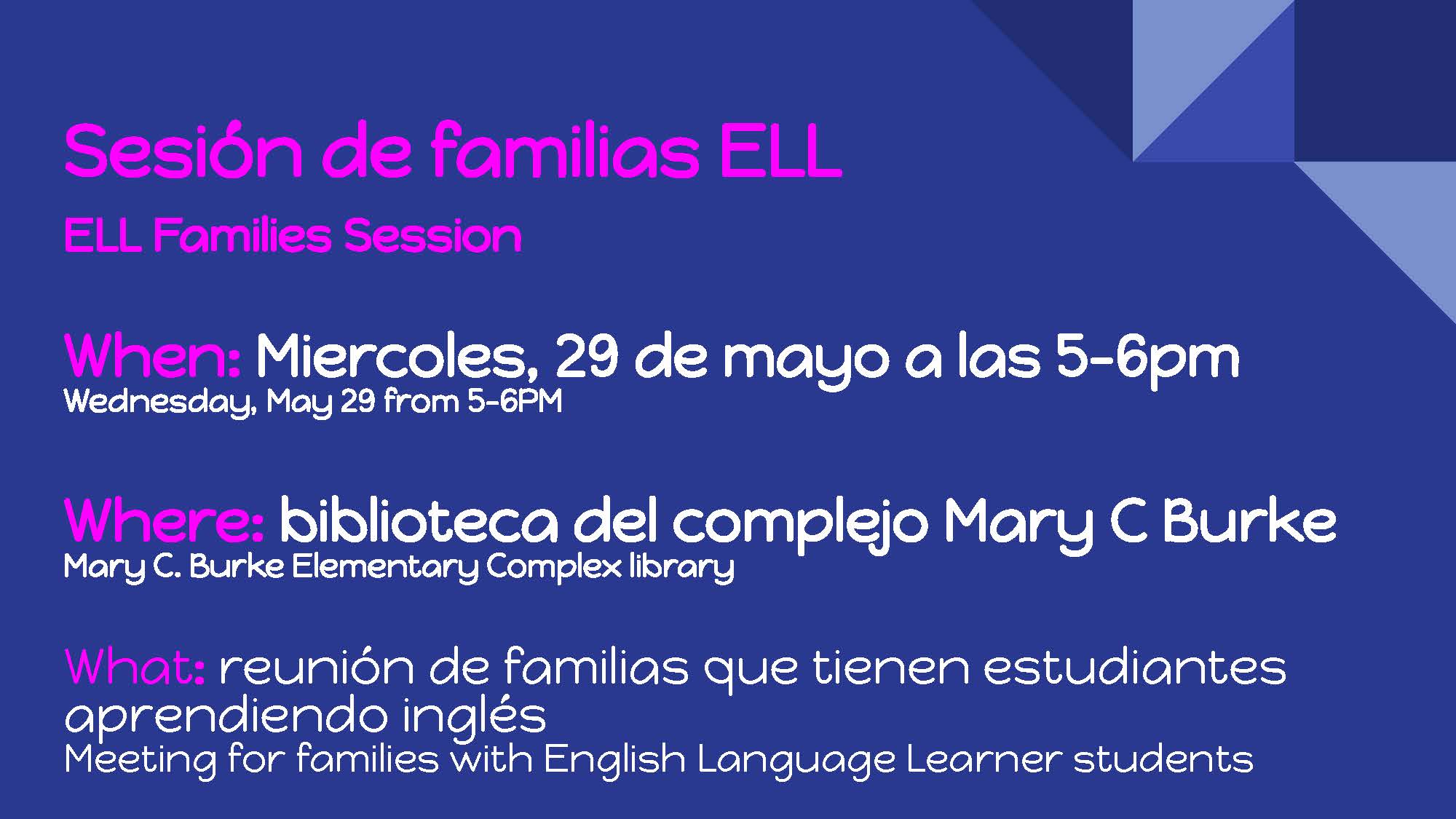 Information in Spanish about the ELPAC meeting on May 29, 2024